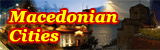 Macedonian Cities